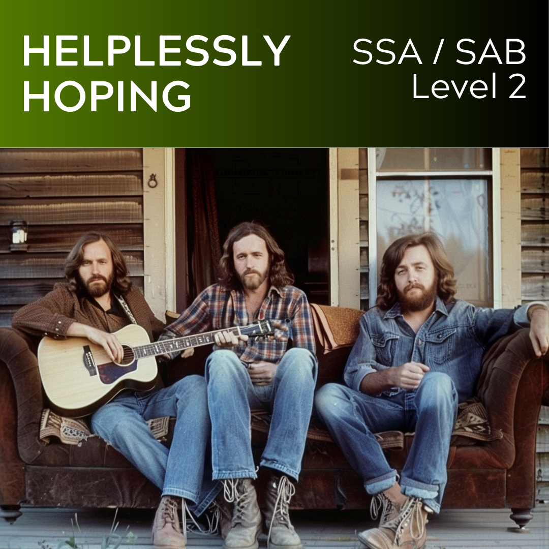 Helplessly Hoping (SSA / SAB - L2) Starter Series