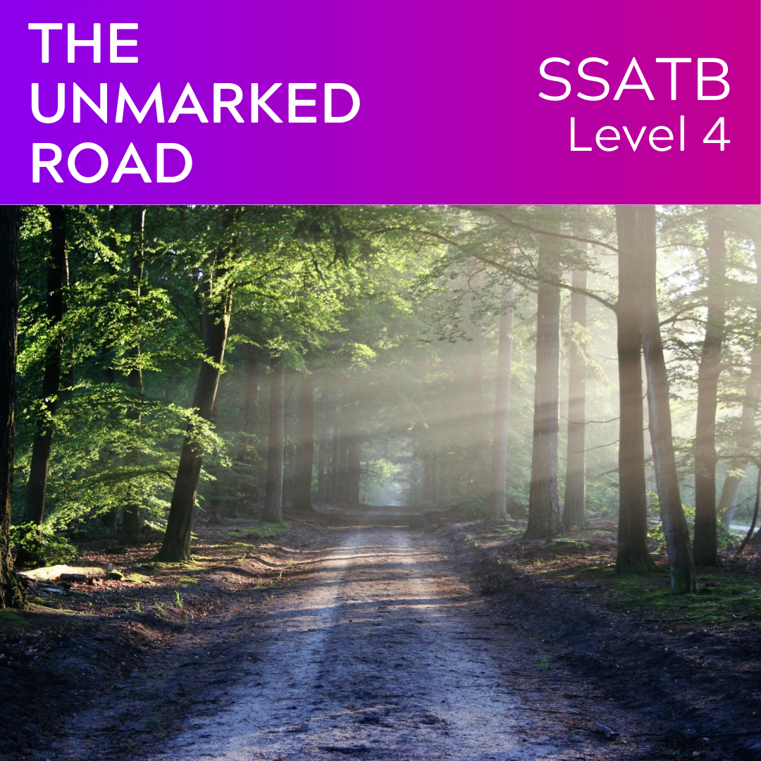 The Unmarked Road (SSATB - L4)
