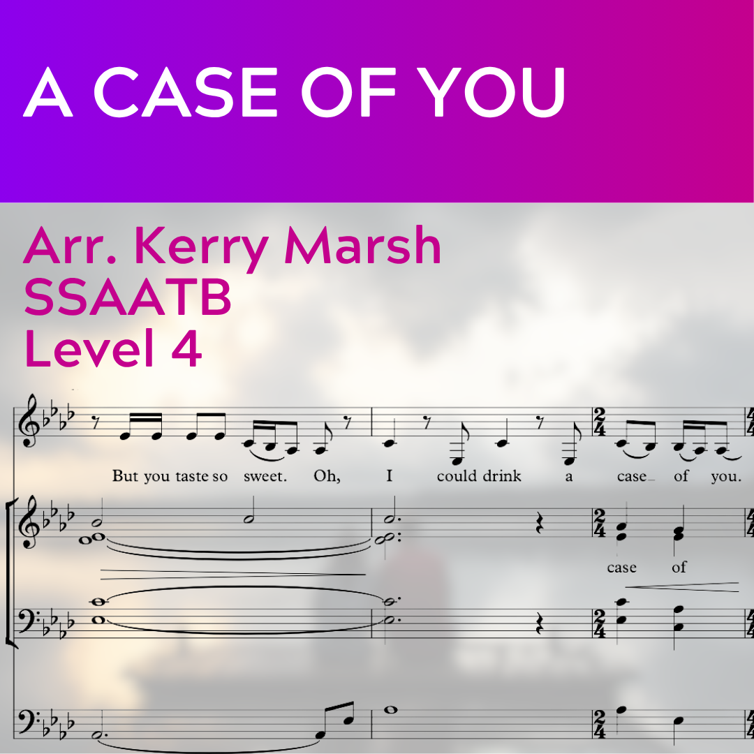 A Case of You (SSAATB - L4)