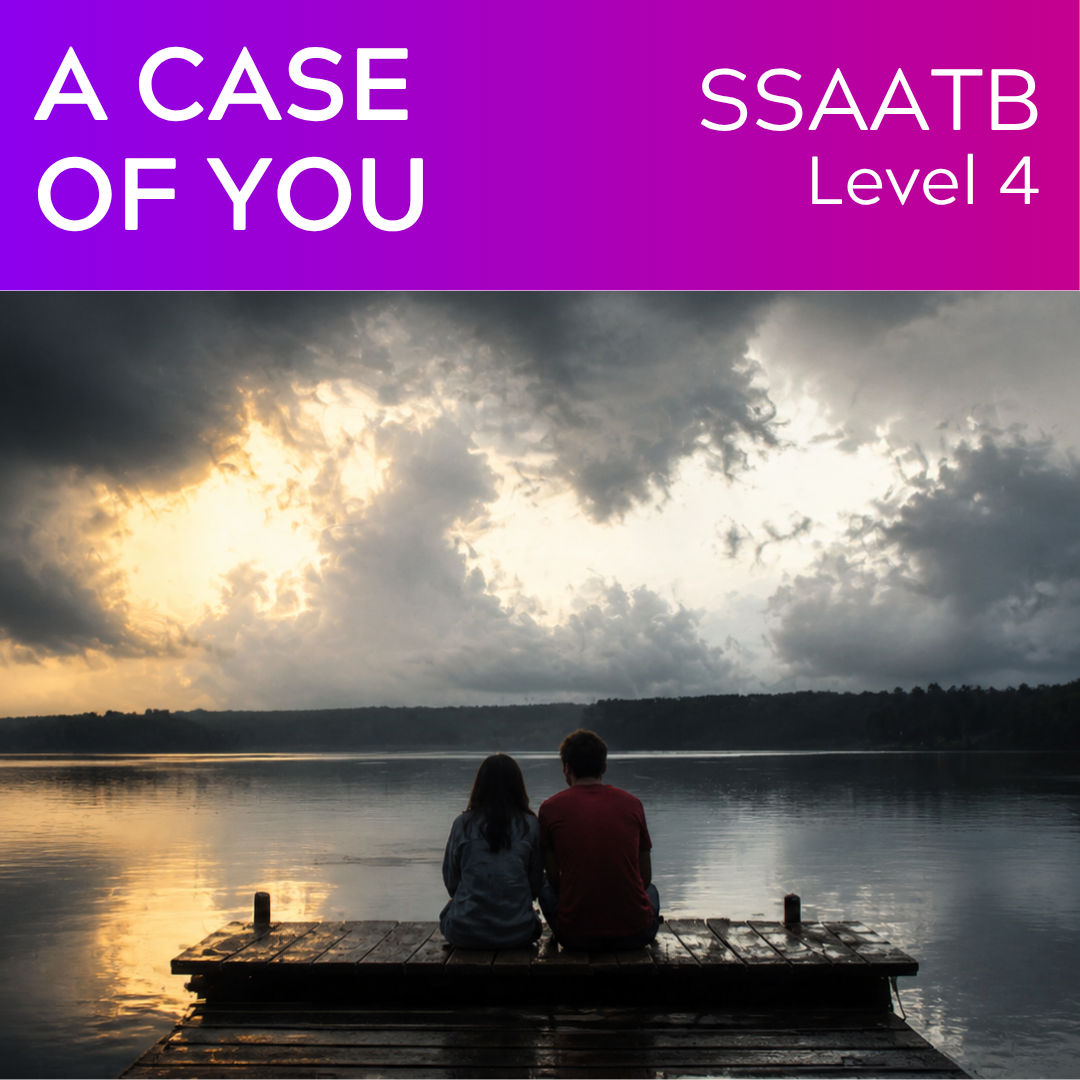 A Case of You (SSAATB - L4)