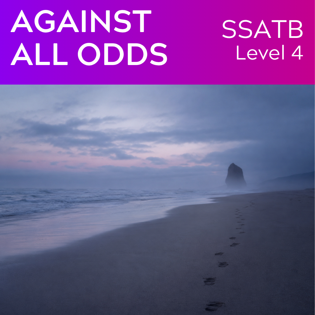 Against All Odds (SSATB - L4)
