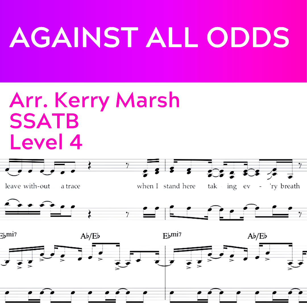 Against All Odds (SSATB - L4)