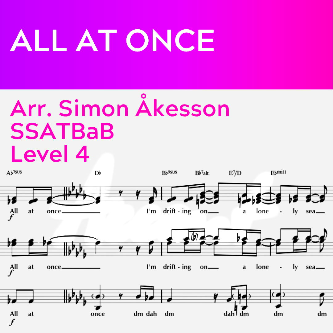 All At Once (SSATBaB - L4)