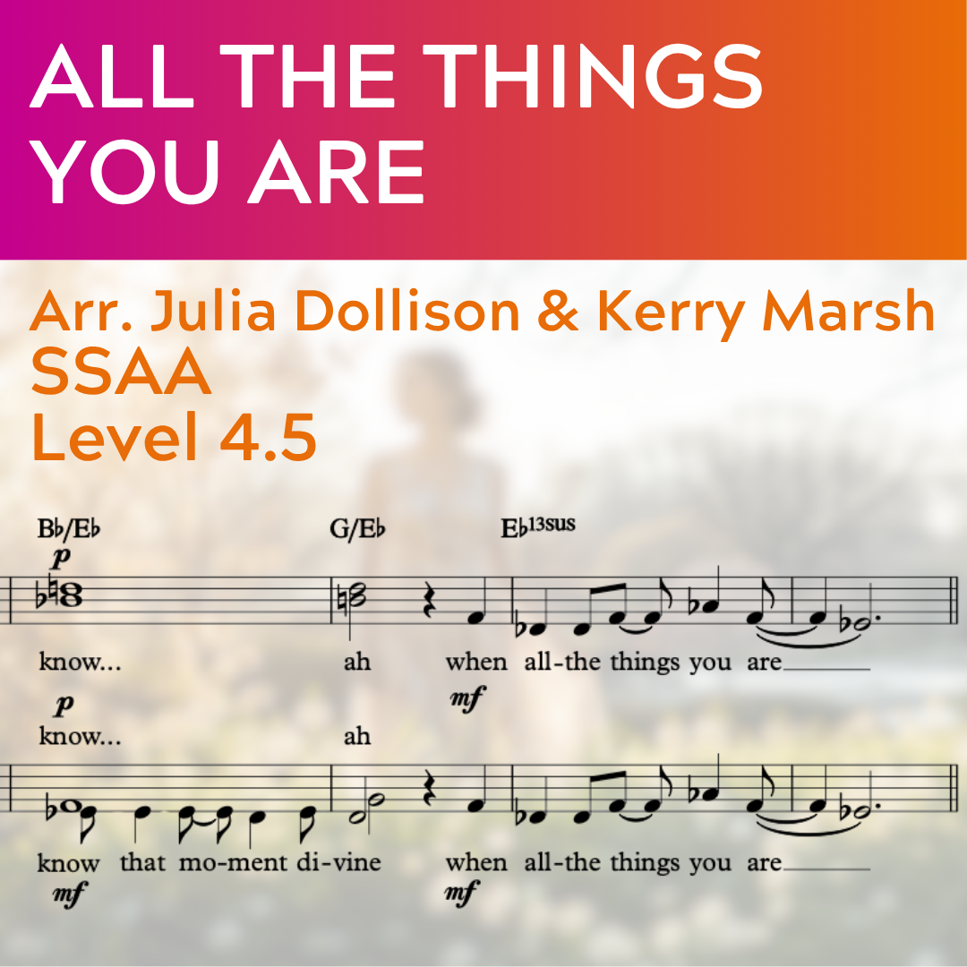 All the Things You Are (SSAA - L4.5)