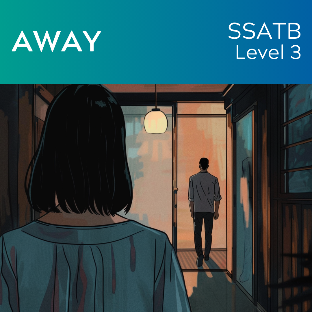 Away (SSATB - L3)