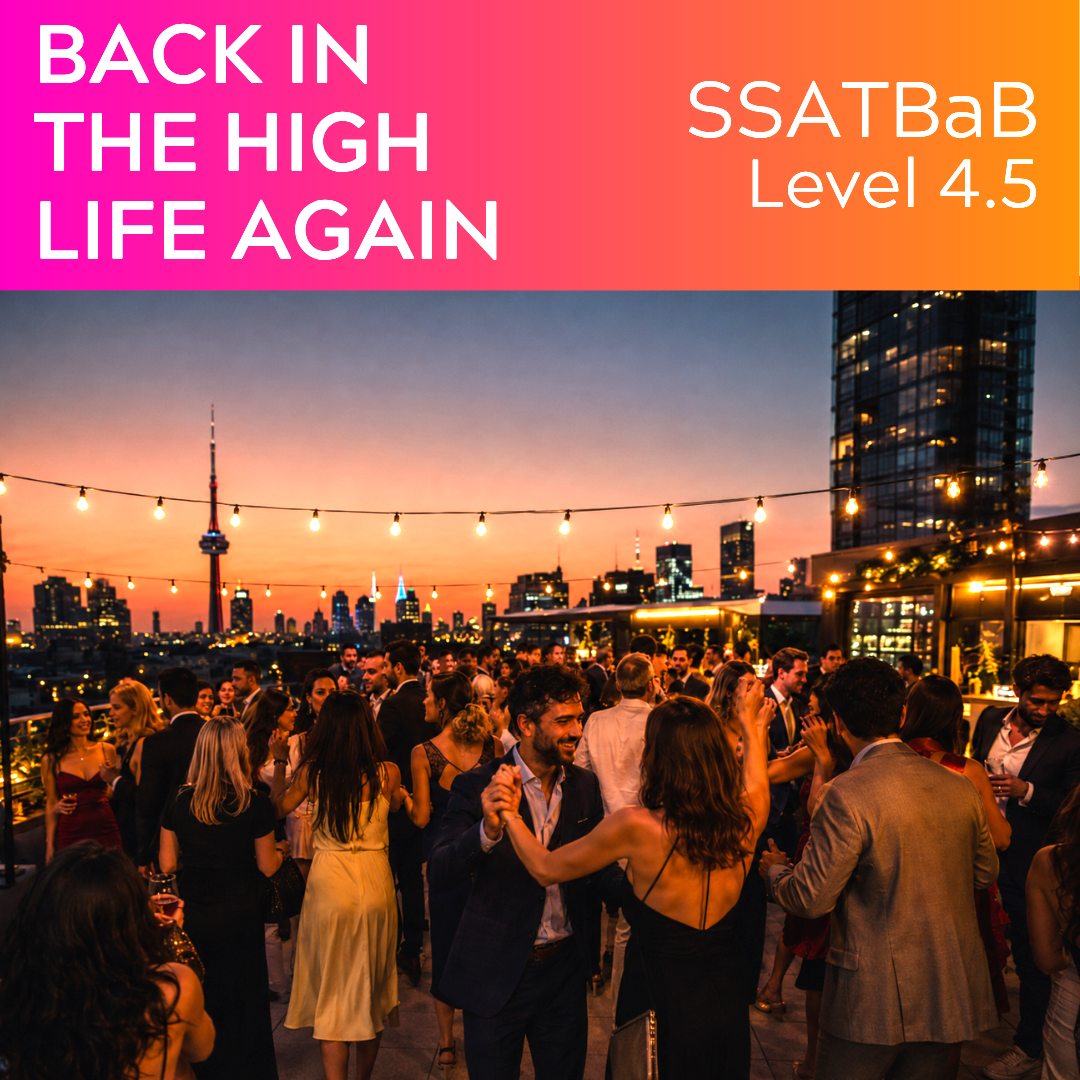 Back in the High Life Again (SSATBaB - L4.5)