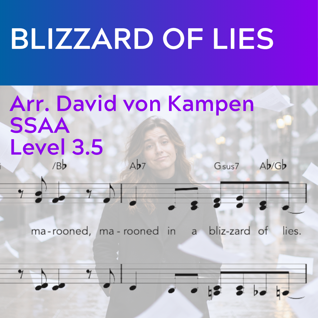 Blizzard of Lies (SSAA - L3.5)