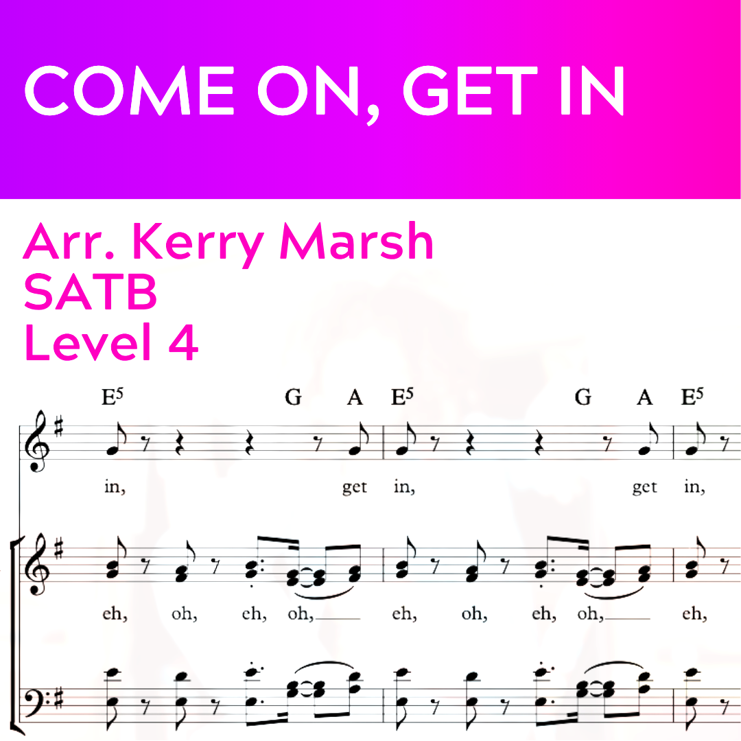 Come On, Get In (SATB - L4)