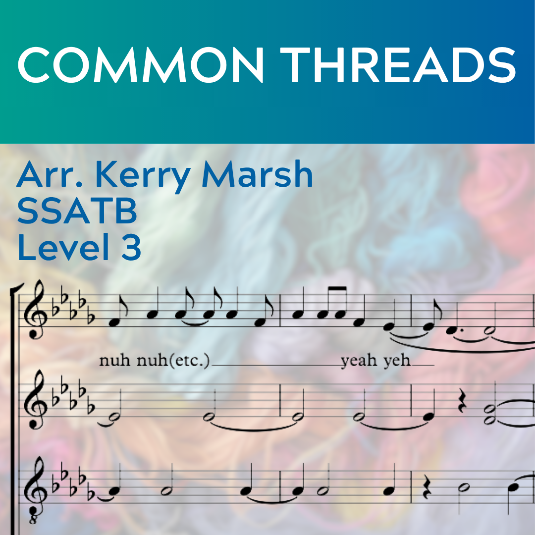 Common Threads (SSATB - L3)