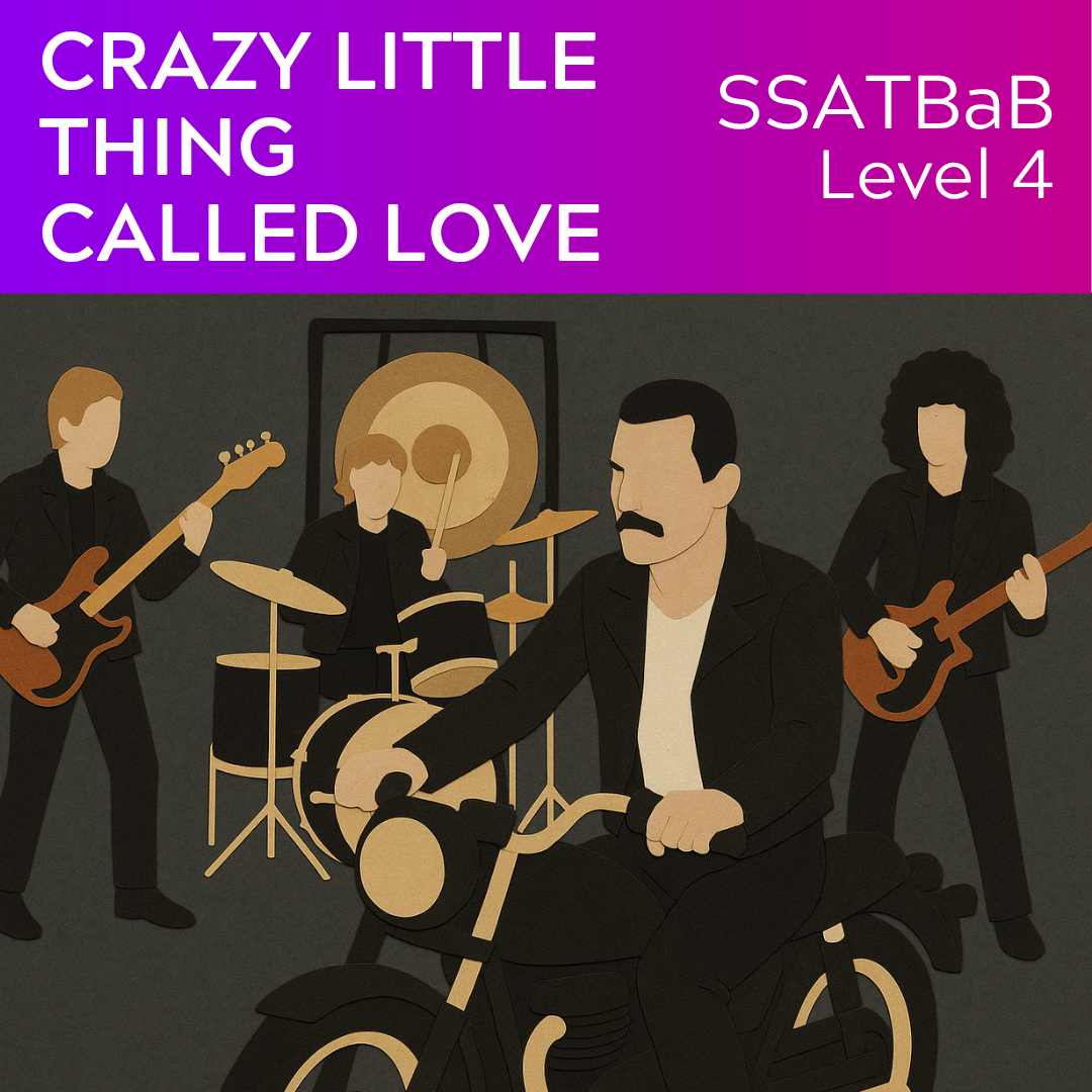 Crazy Little Thing Called Love (SSATBaB - L4)