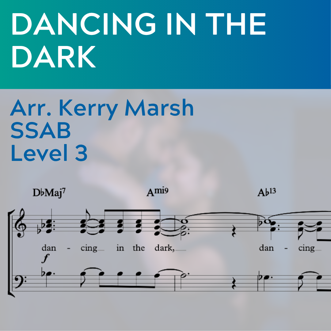 Dancing In The Dark (SSAB - L3)
