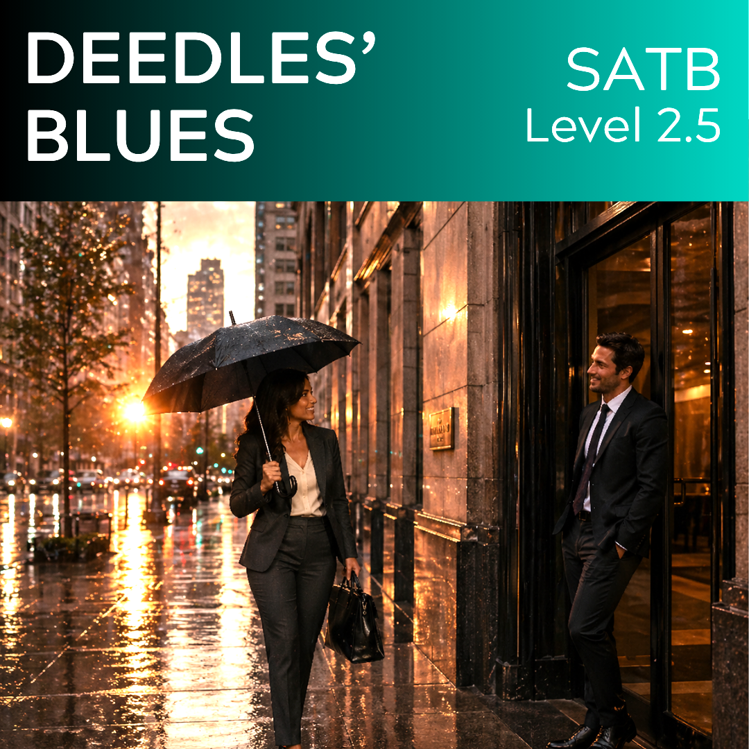 Deedles' Blues (SATB - L2.5)