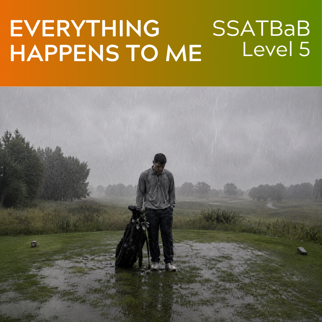 Everything Happens To Me (SSATB - L5)