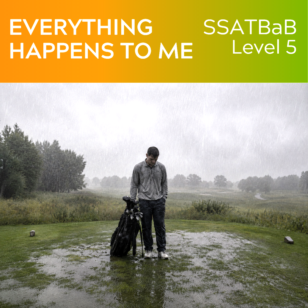 Everything Happens To Me (SSATB - L5)