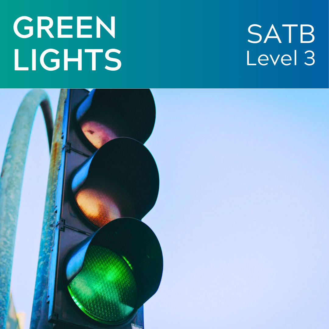 Green Lights (SATB - L3)