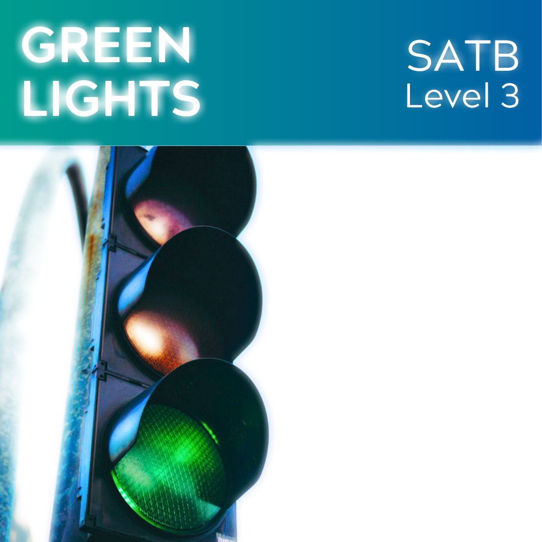 Green Lights (SATB - L3)