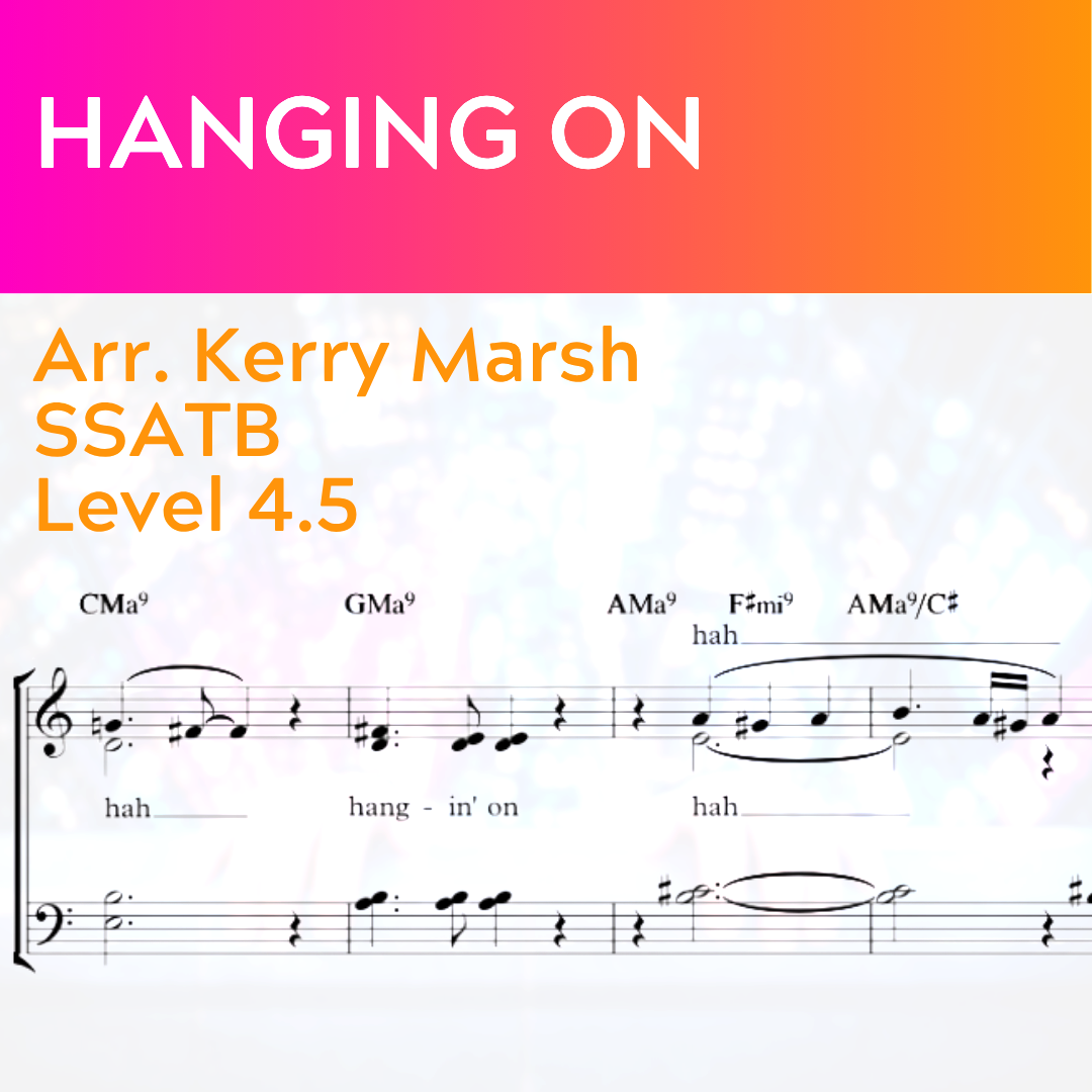Hanging On (SSATB - L4.5)