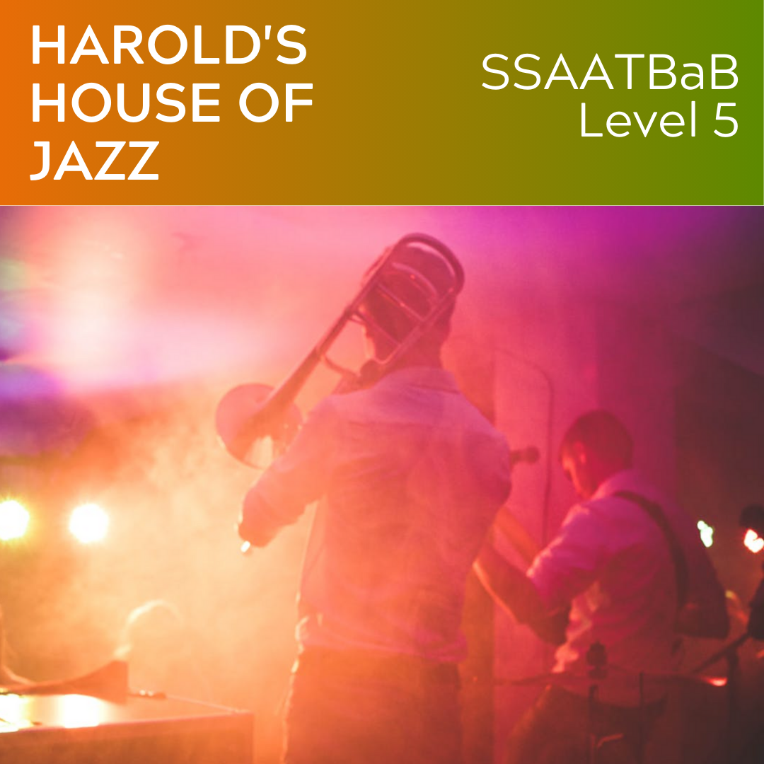 Harold's House of Jazz (SSAATBaB - L5) BIG BAND Chart Available