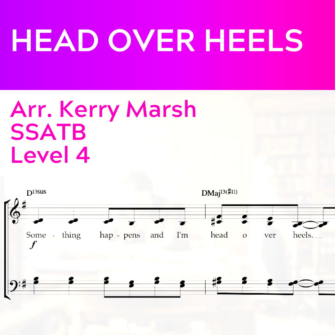 Head Over Heels (SSATB - L4)