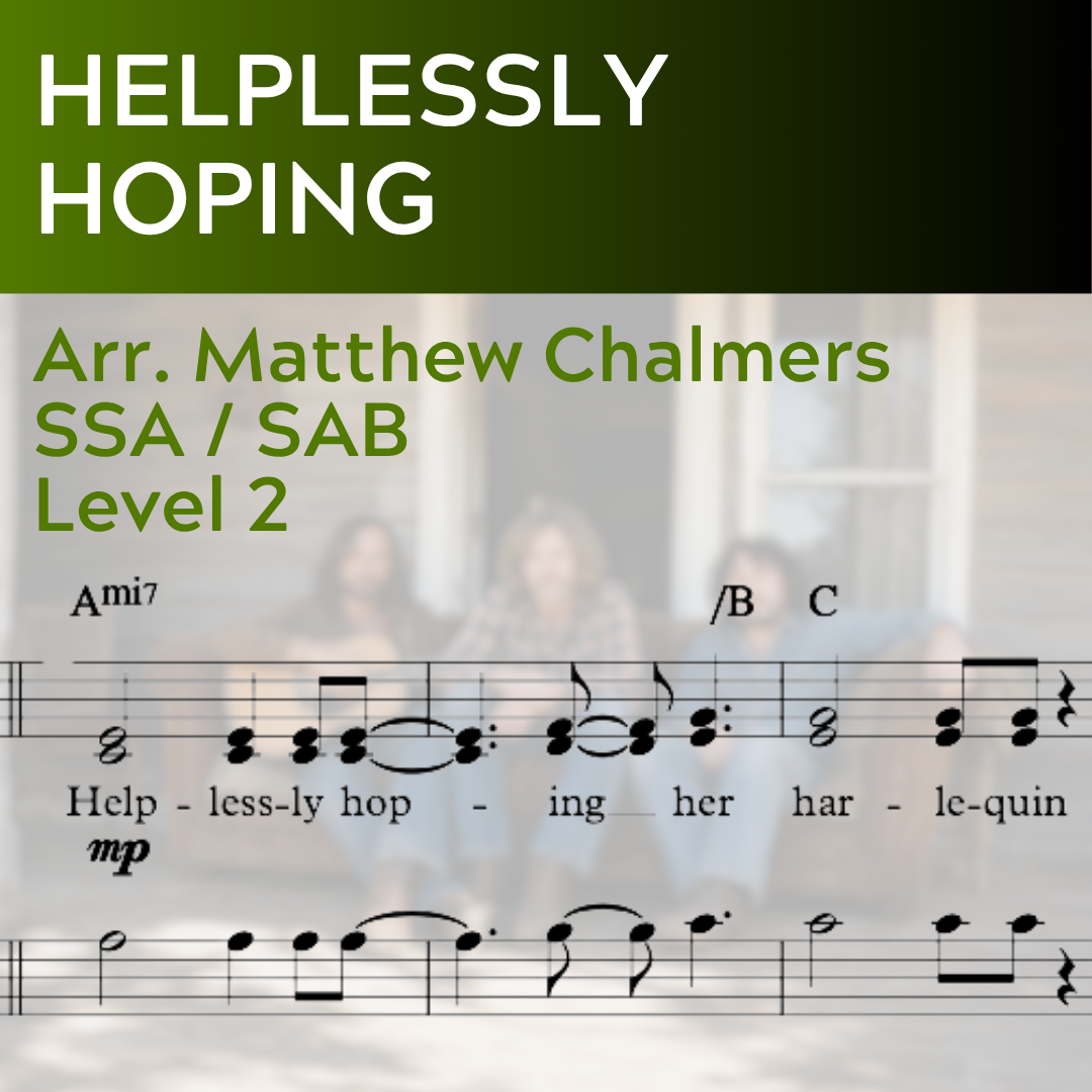 Helplessly Hoping (SSA / SAB - L2) Starter Series