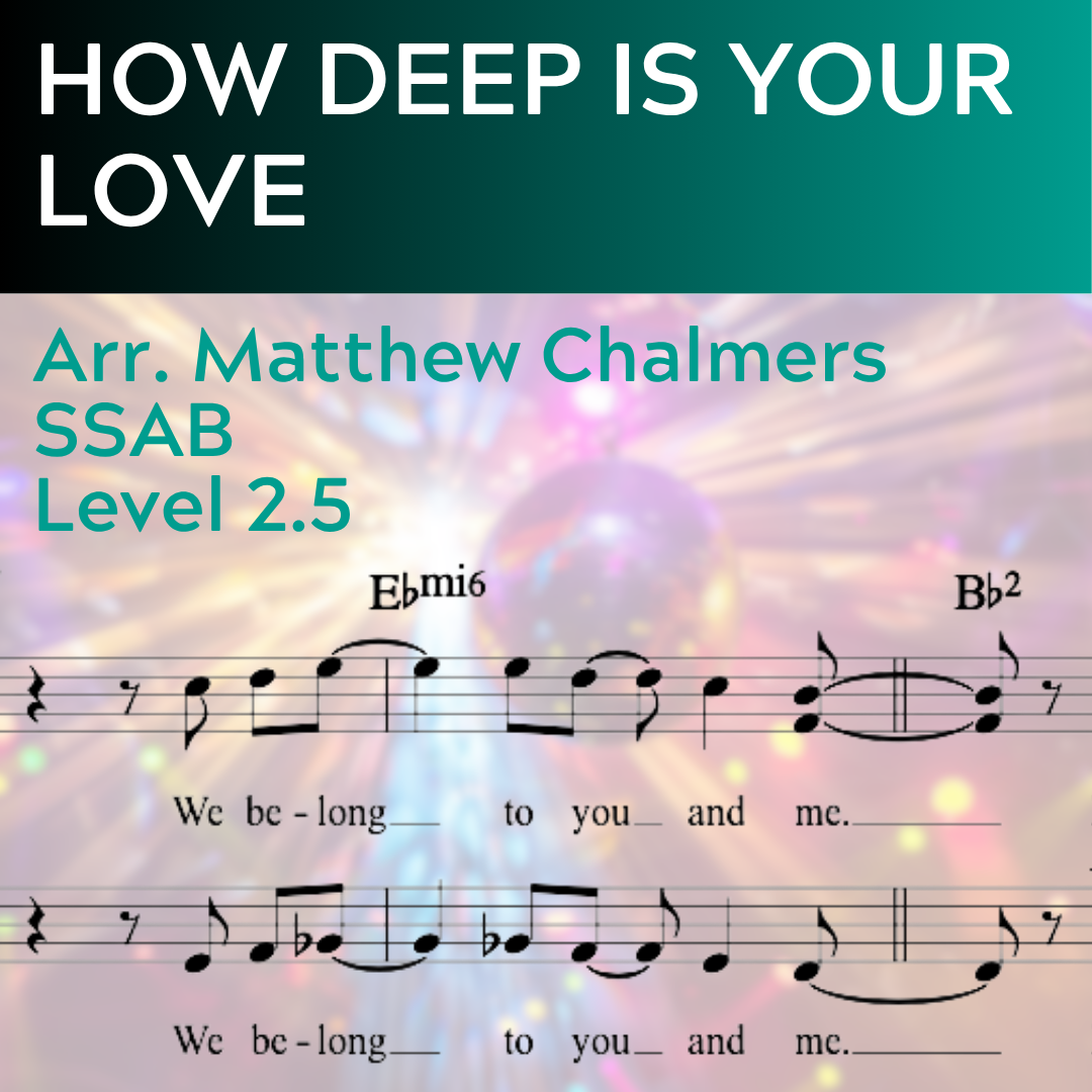 How Deep Is Your Love (SSAB - L2.5)