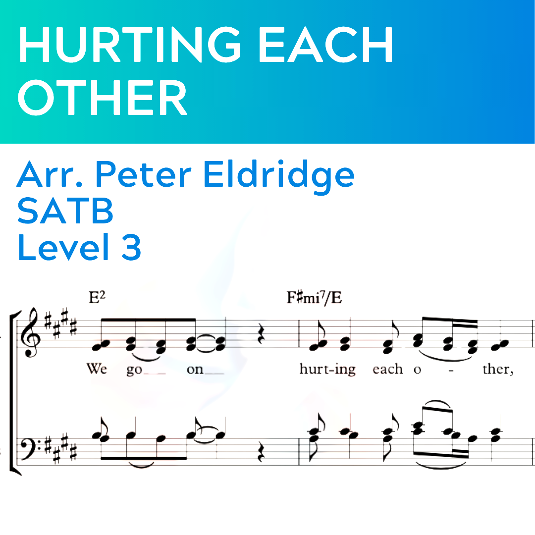 Hurting Each Other (SATB - L3)