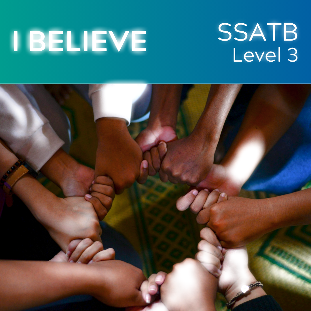 I Believe (SSATB - L3)
