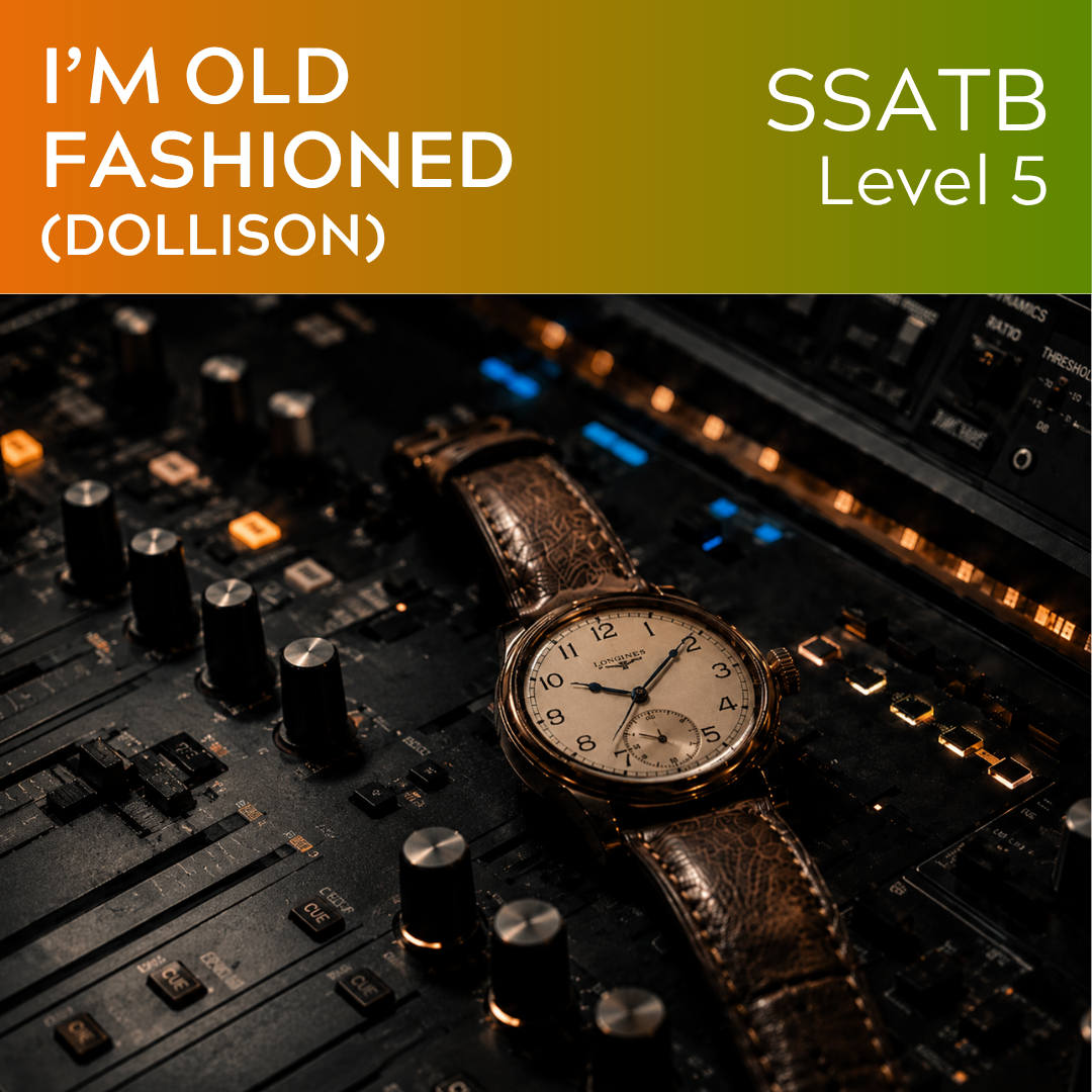 I'm Old Fashioned (SSATB - L5)