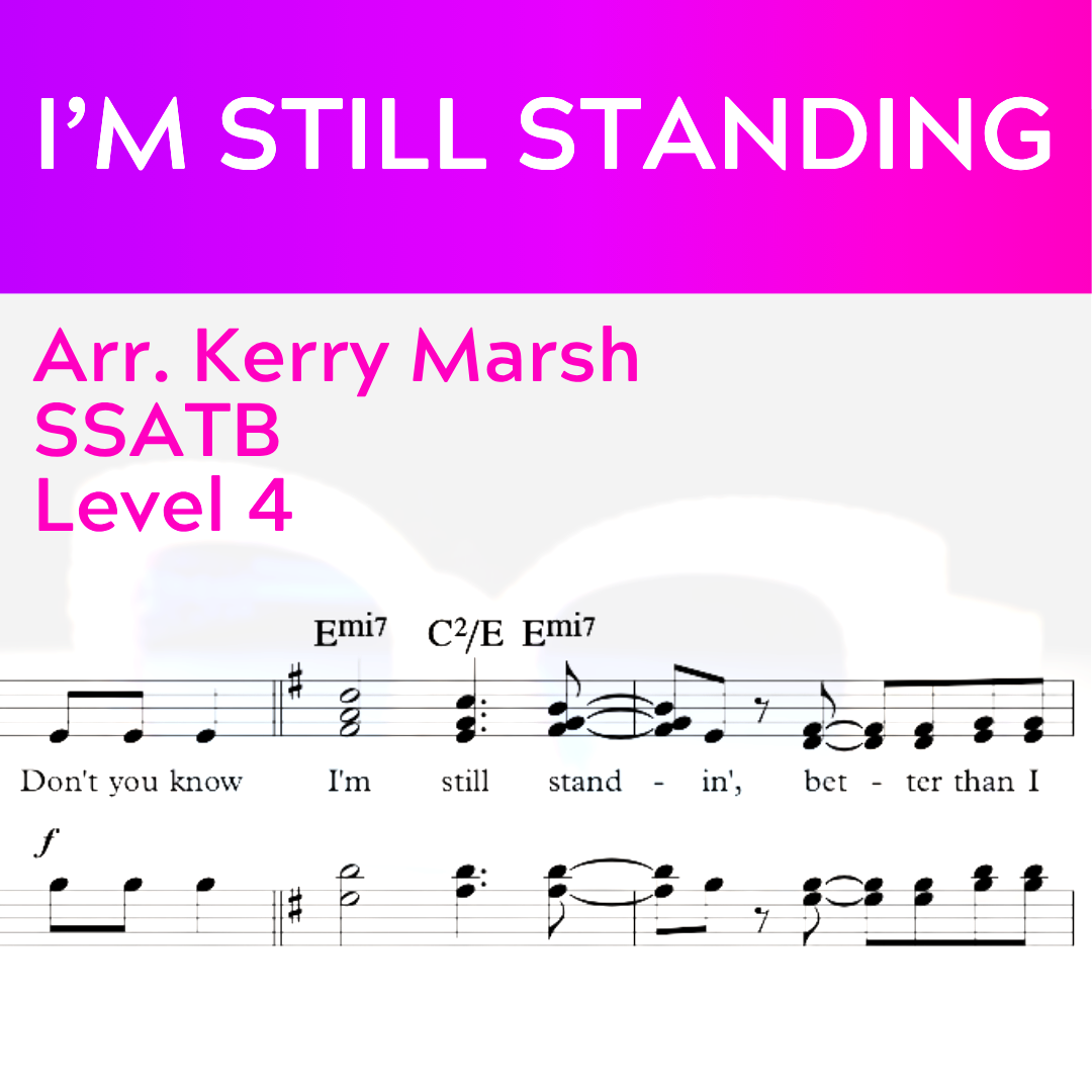 I'm Still Standing (SSATB - L4)