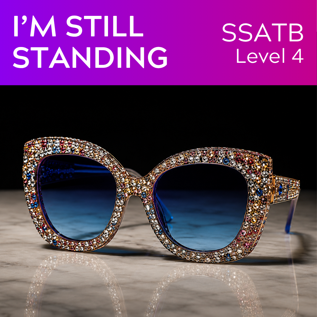 I'm Still Standing (SSATB - L4)