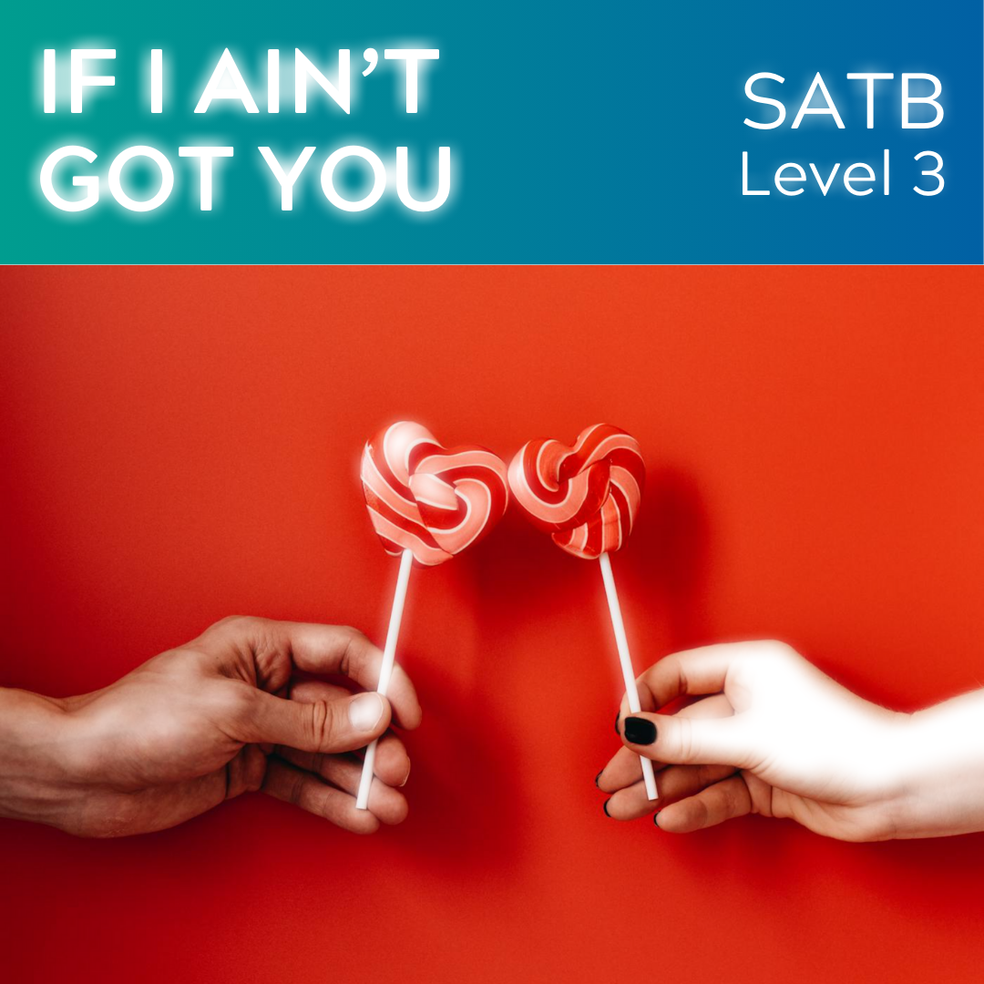 If I Ain't Got You (SATB - L3)