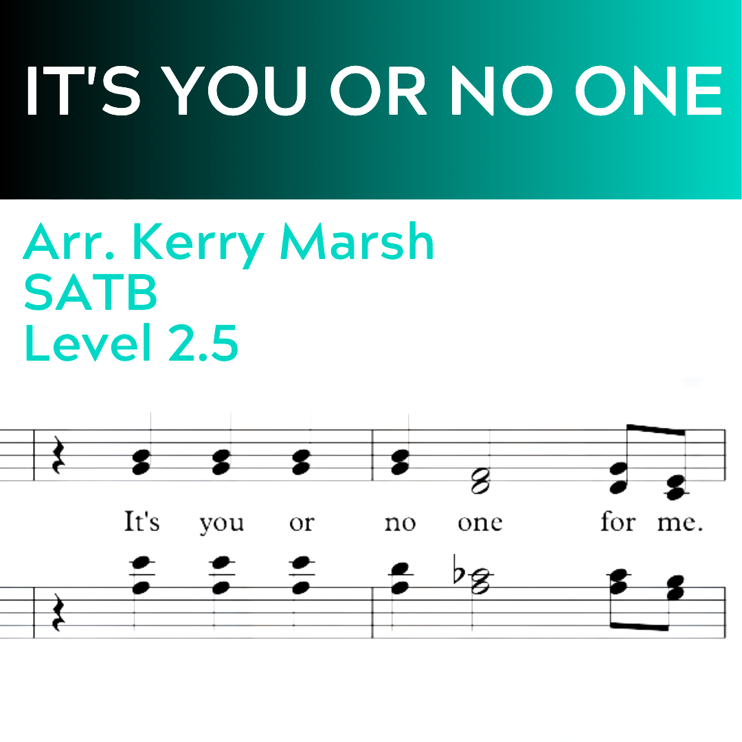 It's You or No One (SATB- L2.5)