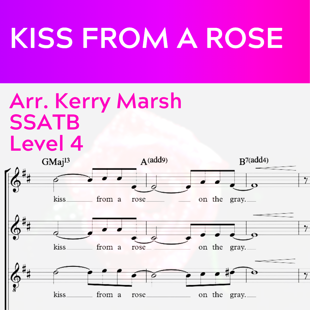 Kiss From a Rose (SSATB - L4)
