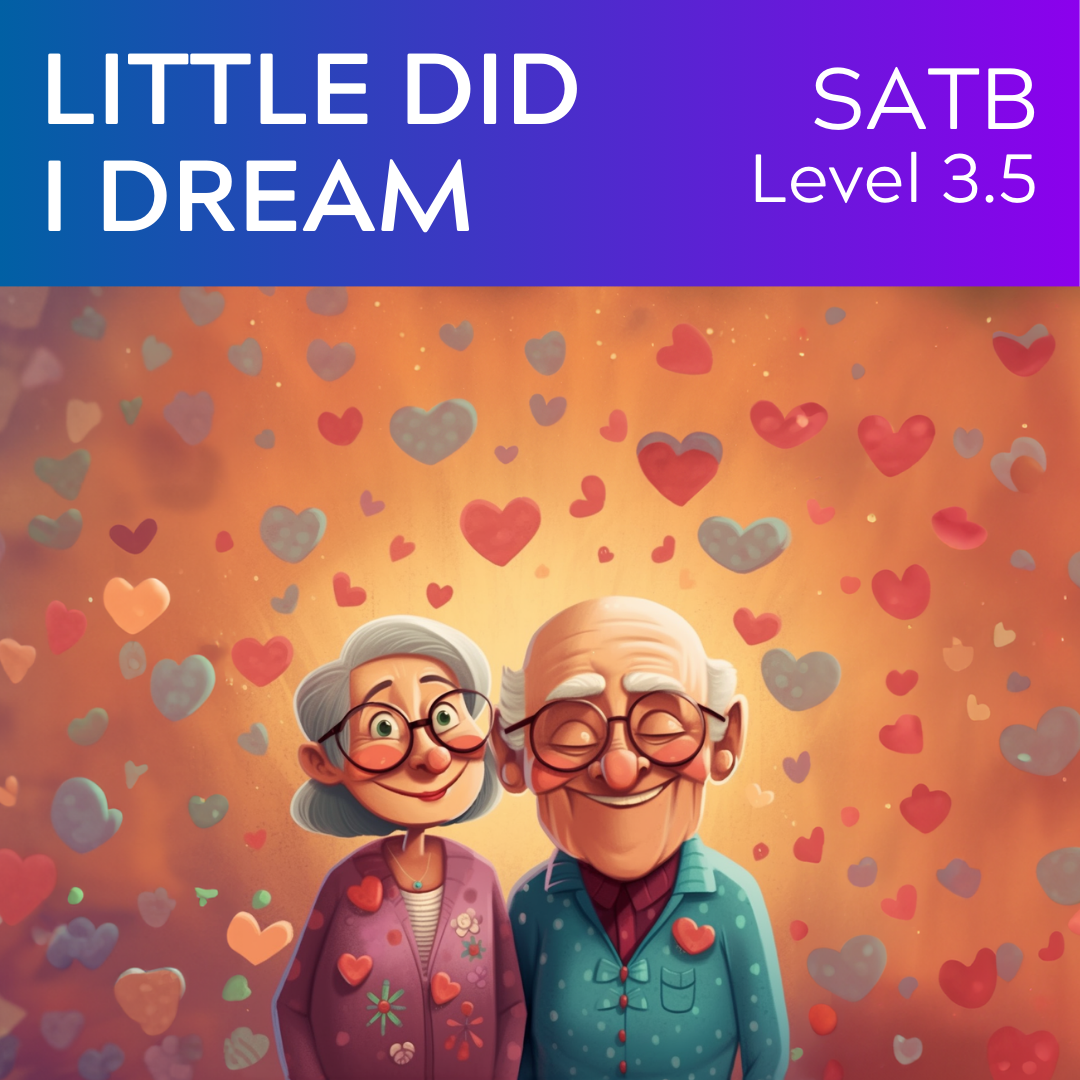 Little Did I Dream (SATB - L3.5)
