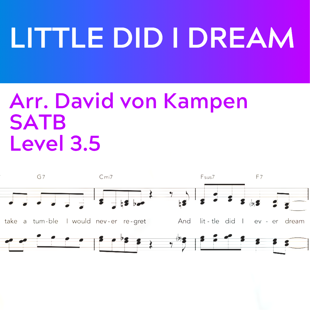 Little Did I Dream (SATB - L3.5)