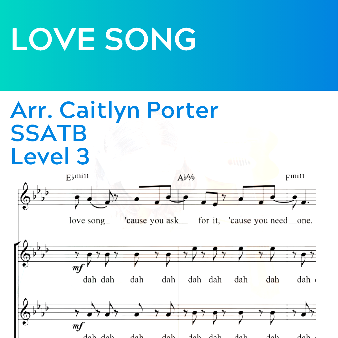 Love Song (SSATB - L3)
