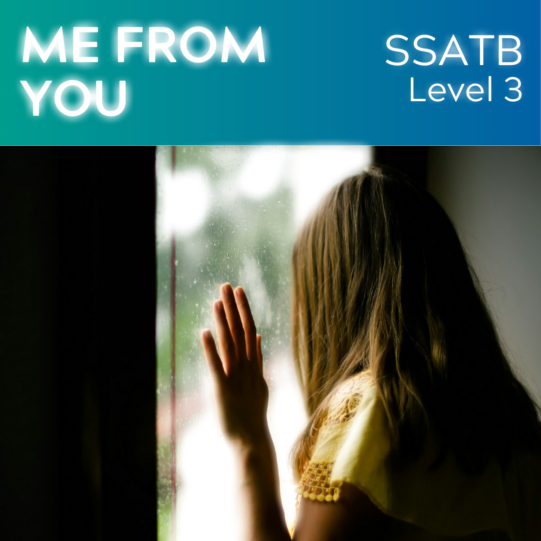 Me From You (SSATB - L3)