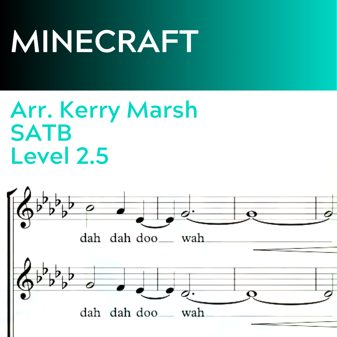Minecraft (SATB - L2.5)