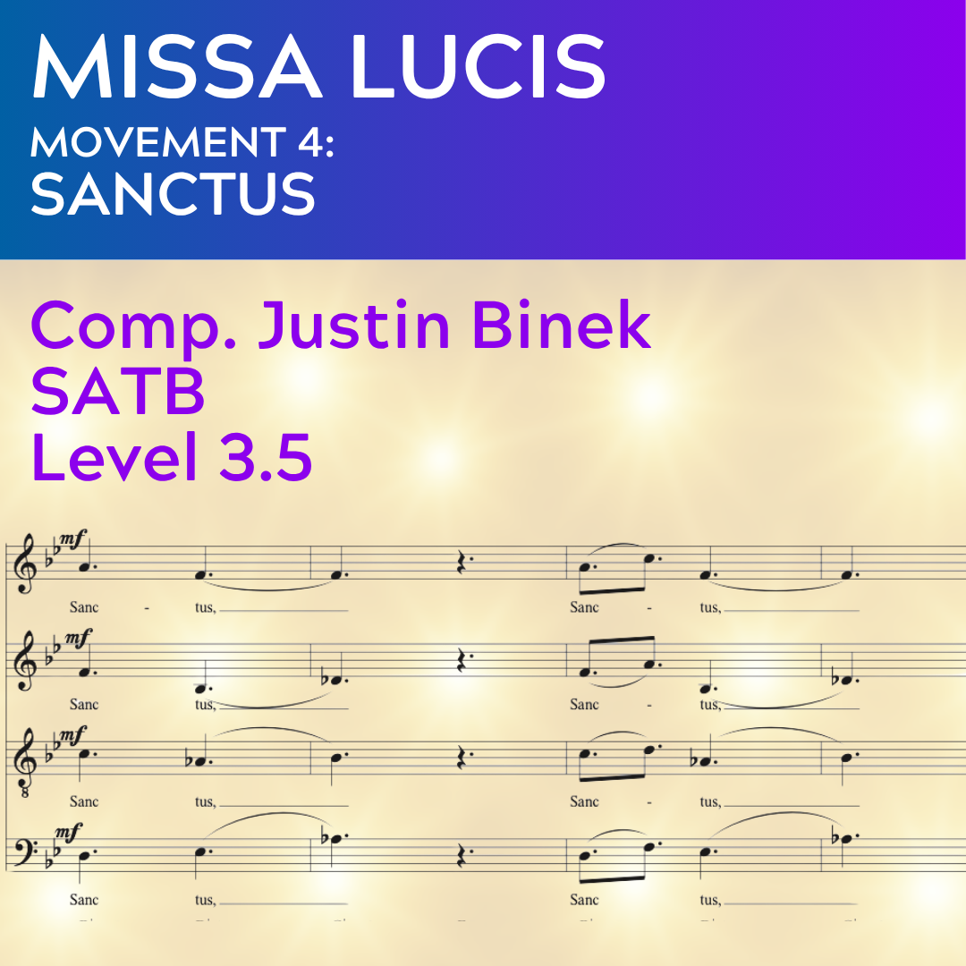 Missa Lucis 4 - Sanctus (SATB - L3.5)