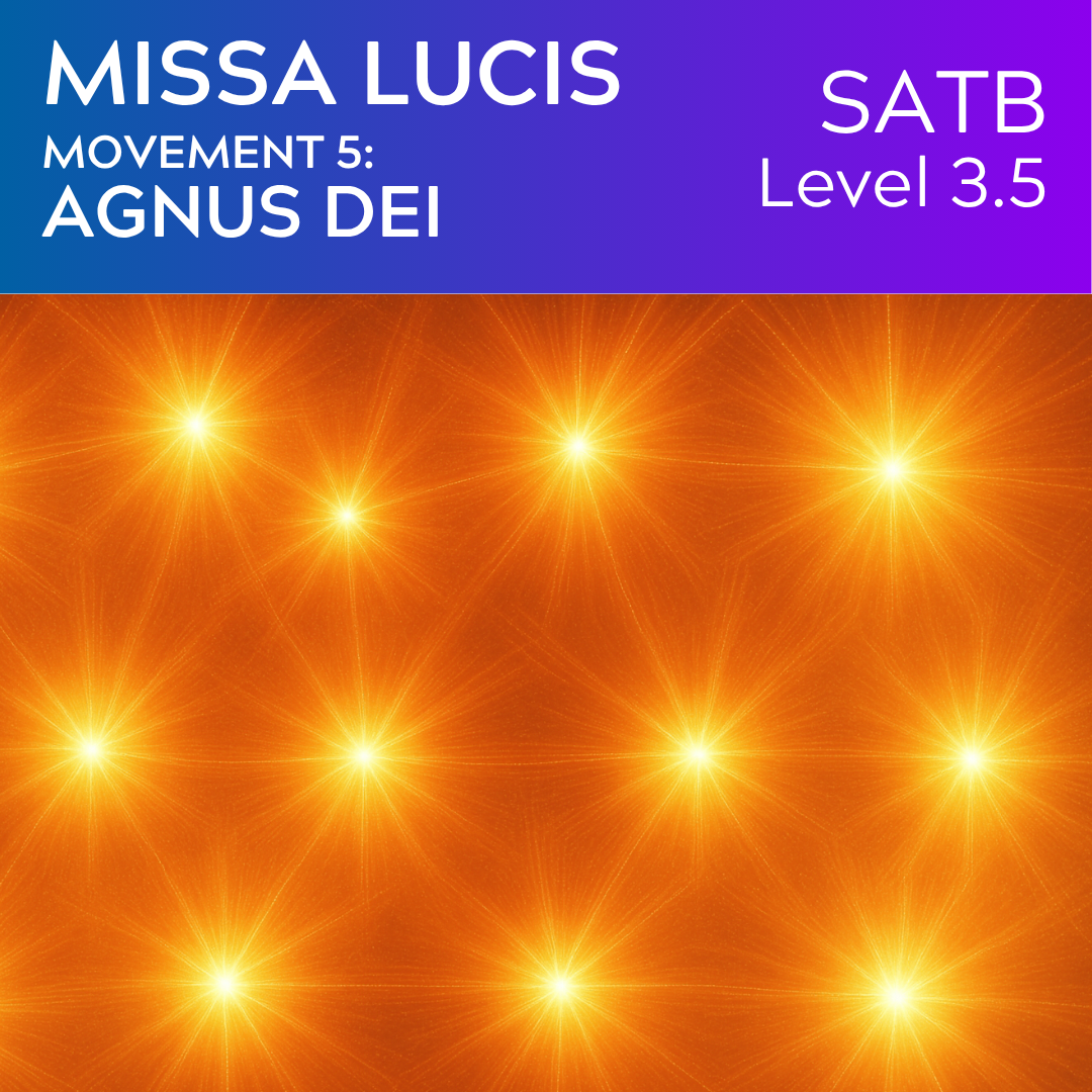 Missa Lucis 5 - Agnus Dei (SATB - L3.5)