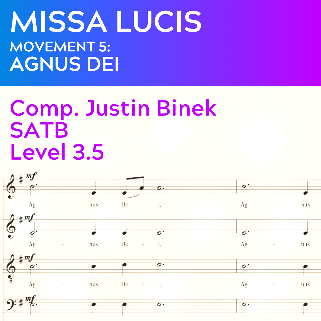 Missa Lucis 5 - Agnus Dei (SATB - L3.5)