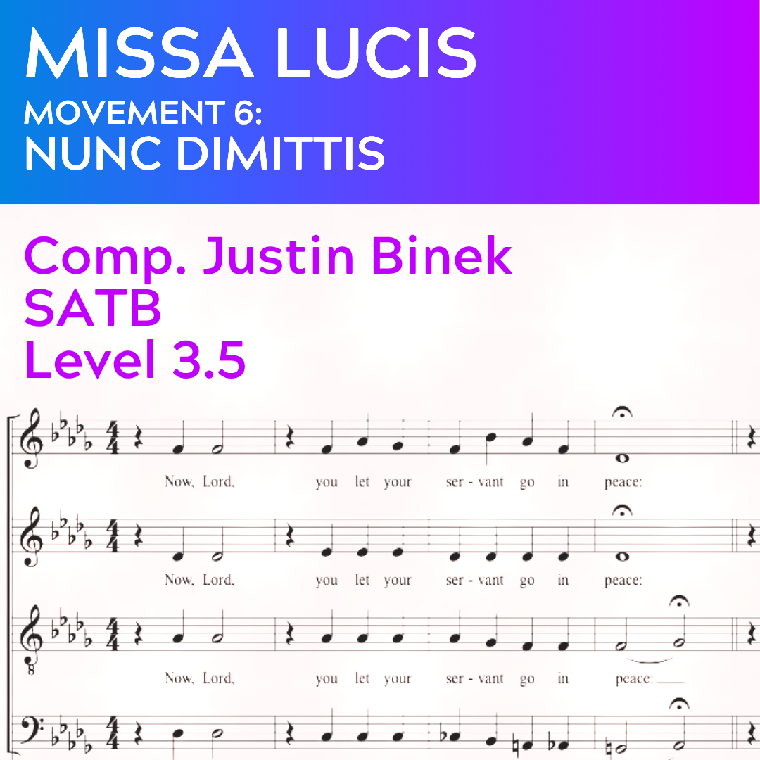 Missa Lucis 6 - Nunc Dimittis (SATB - L3.5)