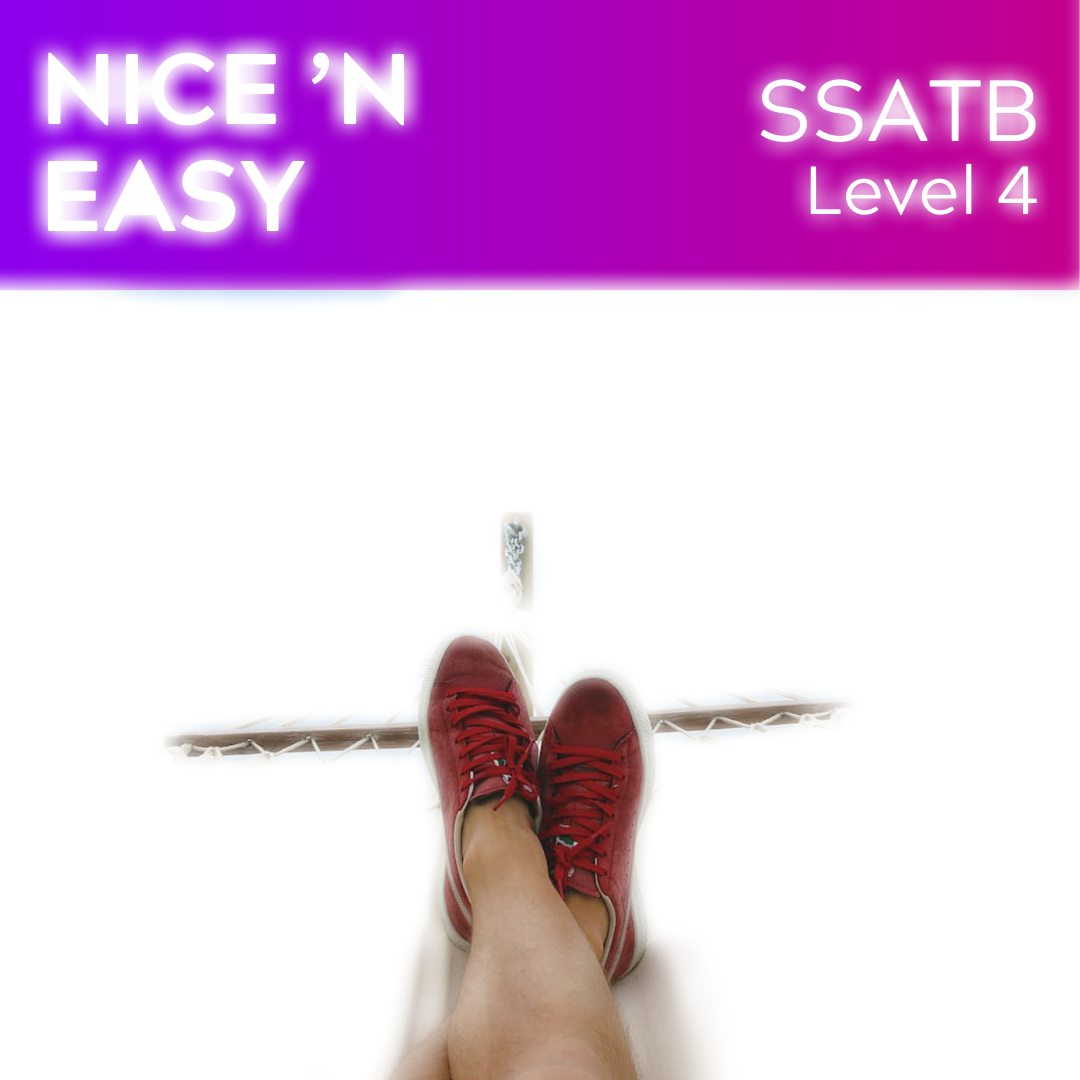 Nice 'n Easy (SSATB - L4)