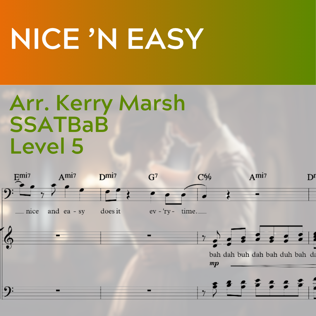 Nice 'n Easy (SSATBaB - L5) A cappella Version