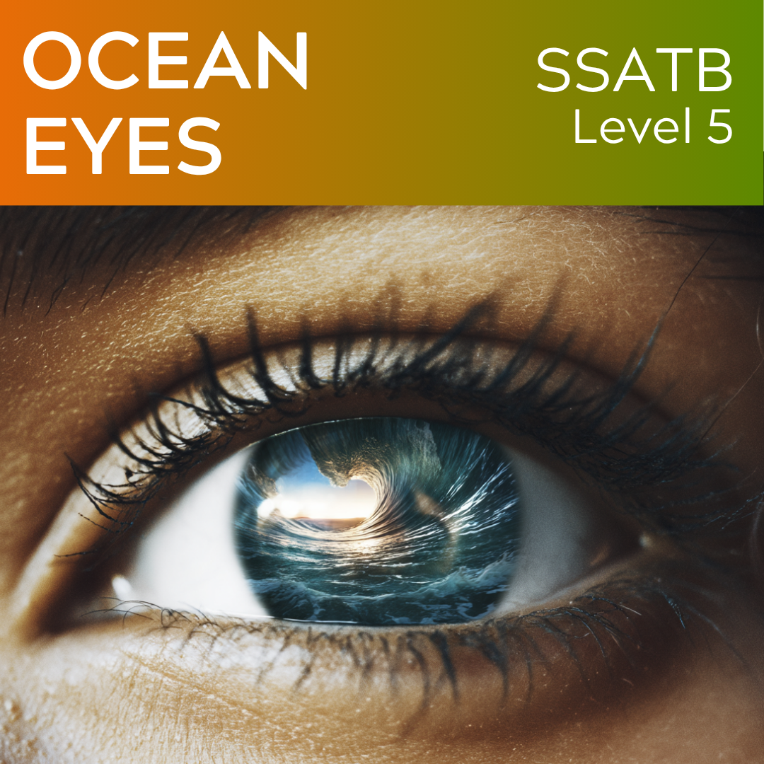 Ocean Eyes (SSATB - L5)