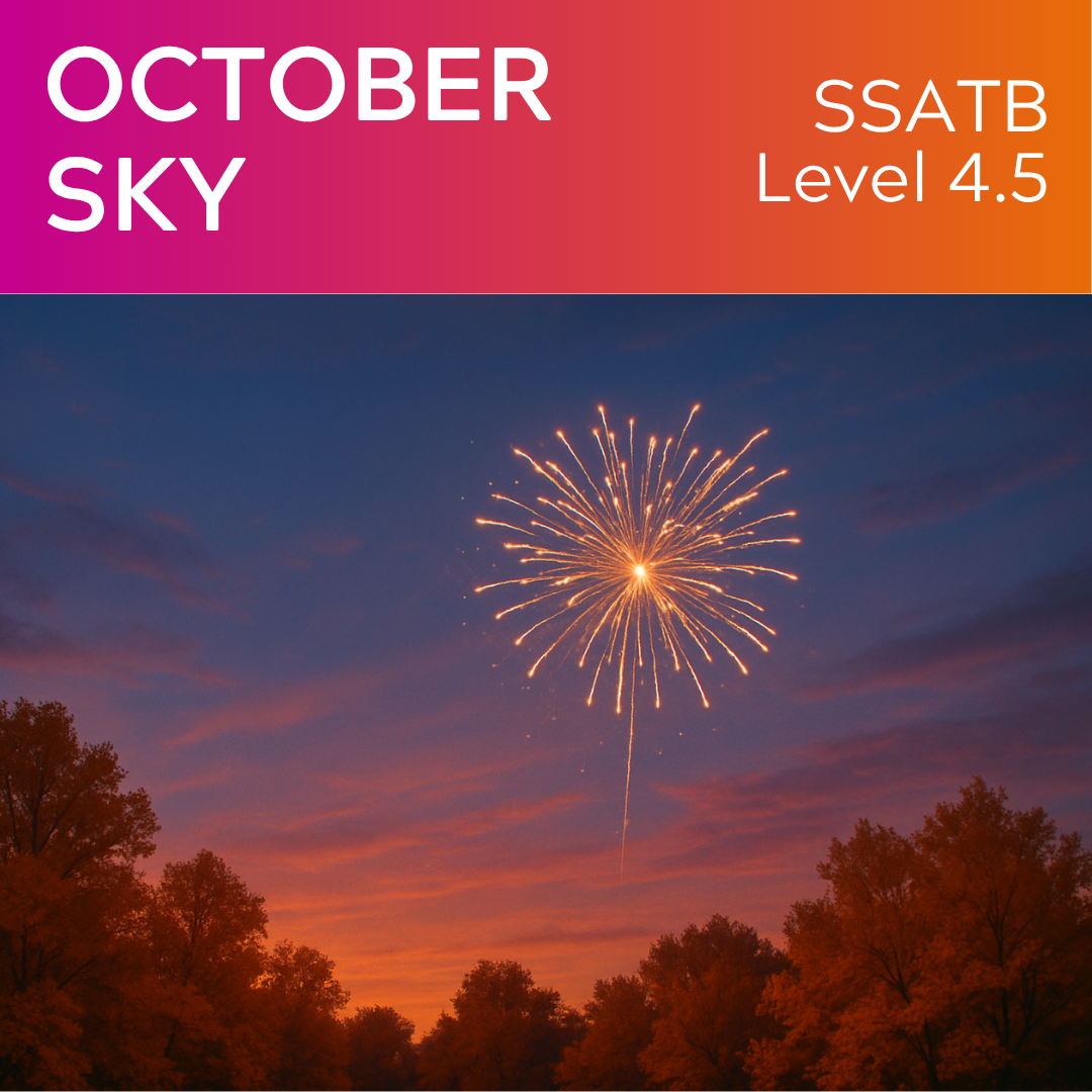 October Sky (SSATB - L4.5)