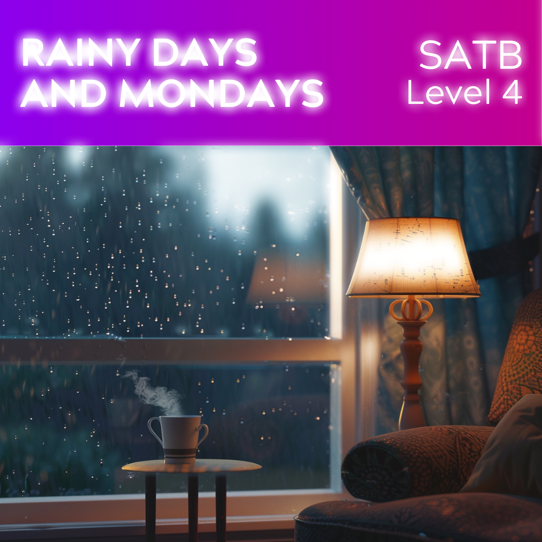 Rainy Days and Mondays (SATB - L4)