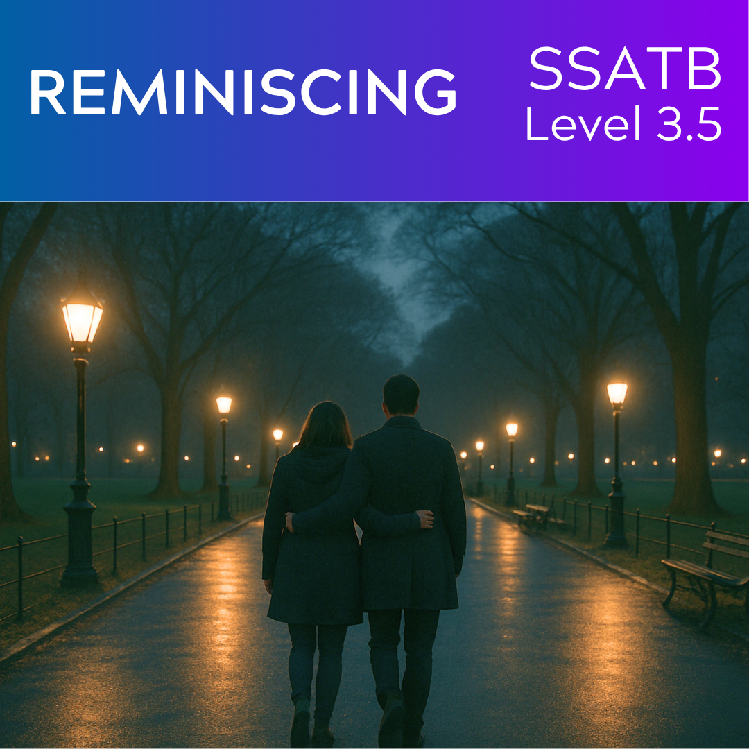 Reminiscing (SSATB - L3.5)