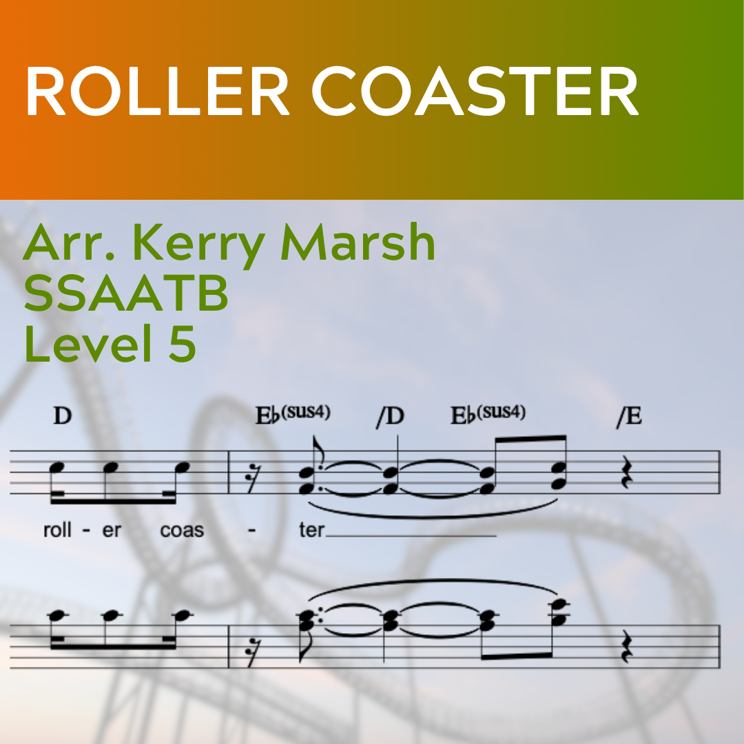 Roller Coaster - (SSAATB - L5)