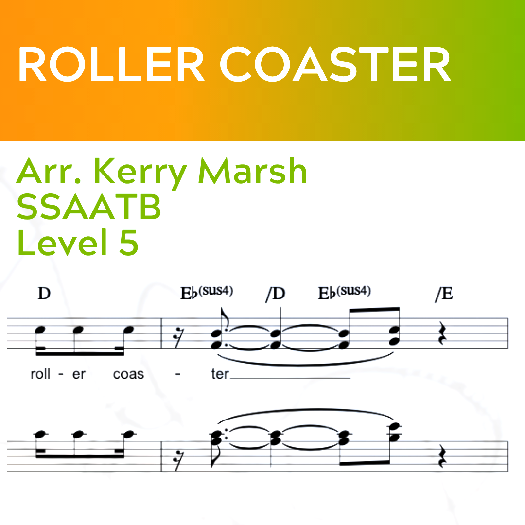 Roller Coaster - (SSAATB - L5)